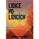 Lidice po Lidicích