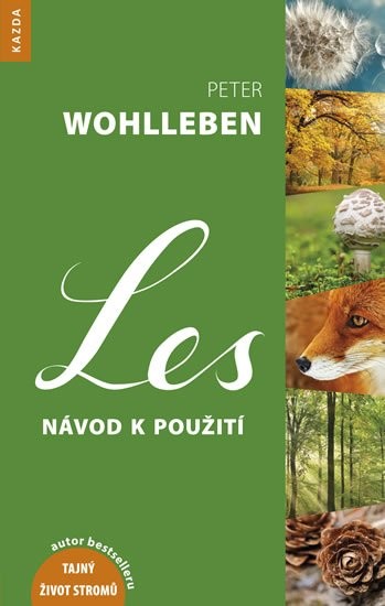 Les - Návod k použití - Wohlleben Peter