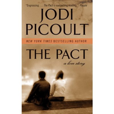 The Pact - J. Picoult A Love Story