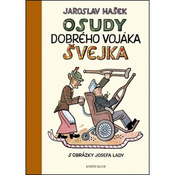 Osudy dobrého vojáka Švejka