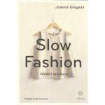 Slow fashion – Sleviste.cz