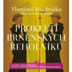 Prokletí brněnských řeholníků Vlastimil Vondruška – Hledejceny.cz