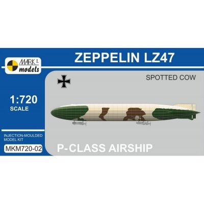 Models Zeppelin P-class LZ47 Spotted CowMark 1 MKM720-02 1:720