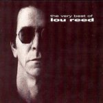 Lou Reed - The Very Best Of Lou Reed CD – Zbozi.Blesk.cz