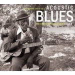 Various - Acoustic Blues Vol. 4 The Roots Of It All The Definitive Collection! CD – Hledejceny.cz