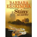 Stíny na ostrově - Barbara Erskinová – Hledejceny.cz