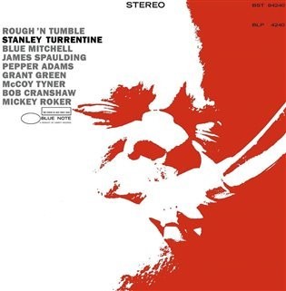 Rough & Tumble - Stanley Turrentine