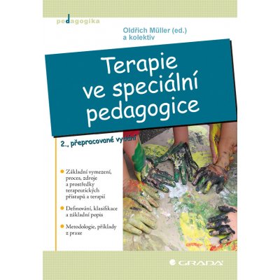 Terapie ve speciální pedagogice - Müller - ed. Oldřich, kolektiv – Sleviste.cz