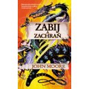 Zabij a zachraň - John Moore