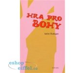 Hra pro bohy - Selim Özdogan – Hledejceny.cz