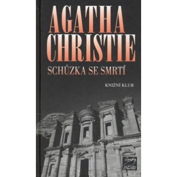 Schůzka se smrtí - Agatha Christie