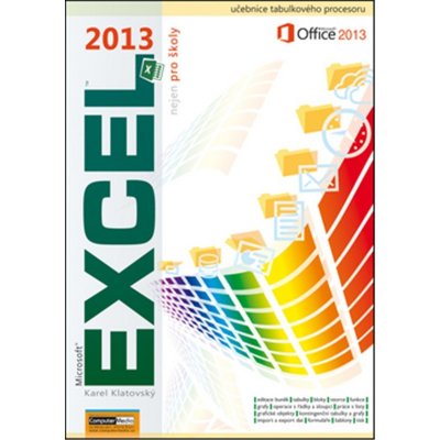 Excel 2013 nejen pro školy - Karel Klatovský – Sleviste.cz