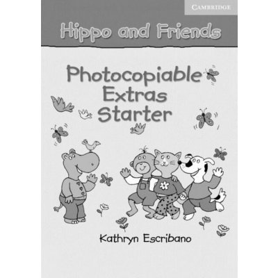 Hippo and Friends Photocopiable Extras Starter – Hledejceny.cz