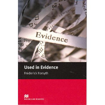 Used in Evidence • Macmillan Readers Intermediate