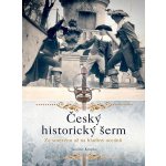 Český historický šerm – Hledejceny.cz