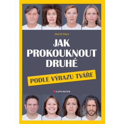 Jak prokouknout druhé podle výrazu tváře