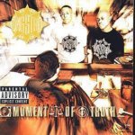 Gang Starr - Moment Of Truth CD – Hledejceny.cz
