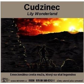 Cudzinec - Lily Wonderland