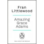 Amazing Grace Adams: The New York Times Bestseller and Read With Jenna Book Club Pick – Hledejceny.cz