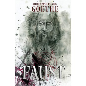 Johann Wolfgang Goethe - Faust