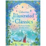 Illustrated classics — The Secret Garden and other stories – Sleviste.cz