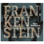 Frankenstein - Mary Shelleyová – Hledejceny.cz