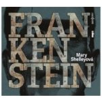 Frankenstein - Shelleyová Mary – Hledejceny.cz