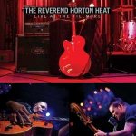 Reverend Horton Heat - Live At The Fillmore CD – Hledejceny.cz