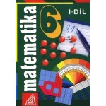 Matematika pro 6. roč. ZŠ - 1.díl (Opakování z aritmetiky a geometrie) - 4. vydání - Odvárko Oldřich, Kadleček Jiří – Sleviste.cz