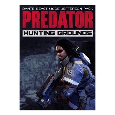 Predator: Hunting Grounds - Dante Beast Mode Jefferson