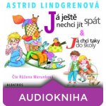 Já ještě nechci jít spát - Astrid Lindgren, Růžena Merunková – Hledejceny.cz