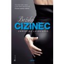 Božský cizinec - Christina Laurenová