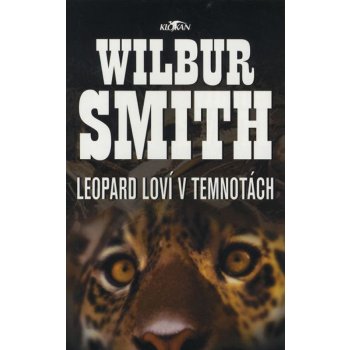 Leopard loví v temnotách - Smith Wilbur