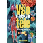 Vše o lidském těle – Hledejceny.cz