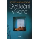 Sváteční víkend - Joyce Maynardová