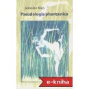 Pseudologia phantastica - Jaroslav Klus