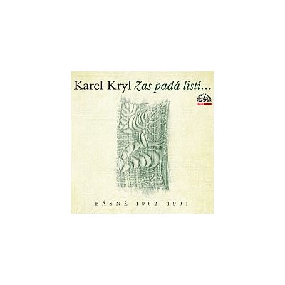 Karel Kryl Zas padá listí…/ Básně 1962–1991 Audiokniha MP3 – Hledejceny.cz