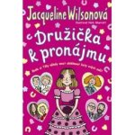 Družička k pronájmu - Jacqueline Wilson – Hledejceny.cz