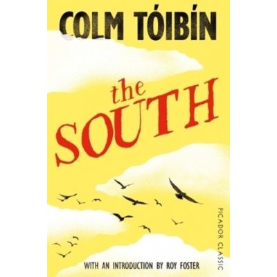 The South - Colm Toibin