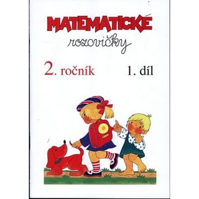 Matematické rozcvičky 2.r. 1.díl - příklady k procvičování – Zboží Mobilmania