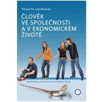 Člověk ve společnosti a v ekonomickém životě, 3. vydání - Přemysl Šil – Hledejceny.cz