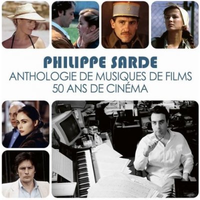 Philippe Sarde - Anthologie De Musiques De Films. 50 Ans De Cinéma CD