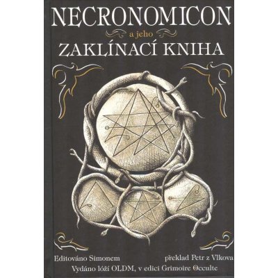 Necronomicon a jeho Zaklínací kniha – Sleviste.cz