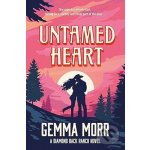 Untamed Heart - Gemma Morr – Hledejceny.cz