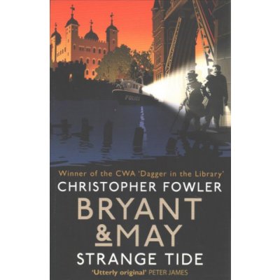Bryant a May - Strange Tide