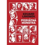 Posvátná monstra - Eduard Limonov – Hledejceny.cz
