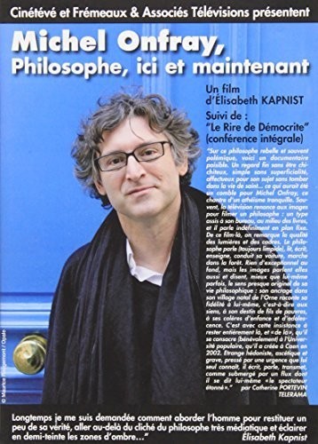 Michel Onfray: Philosophie, Ici Et Maintenant DVD