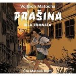 Prašina - Bílá komnata - Matocha - Ruml Matouš – Sleviste.cz