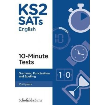 KS2 SATs Grammar, Punctuation and Spelling 10-Minute Tests