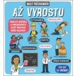 Malý průzkumník Až vyrostu – Sleviste.cz